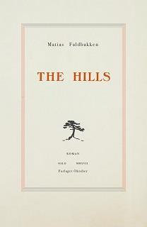 The Hills av Matias Faldbakken