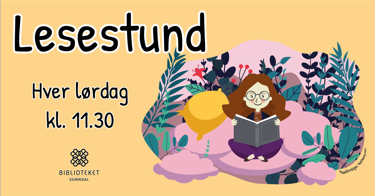 Ei dame med briller og langt brunt hår sitter på en lilla sky med ei bok i fanget. Hun er omgitt av pkanter og det ligger også ei pute ved siden av henne. Det står "Lesestund Hver lørdag kl.11.30". Nederst ser man logoen til biblioteket.