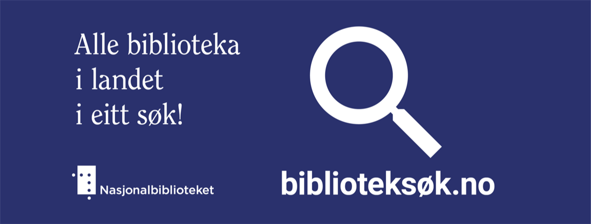 Banner til Biblioteksøk. Alle biblitoeka i landet i eitt søk!